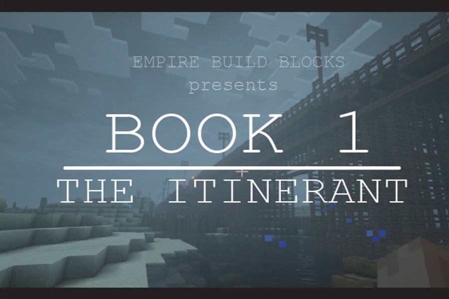 下载 Book 1: The Itinerant 对于 Minecraft 1.14.4